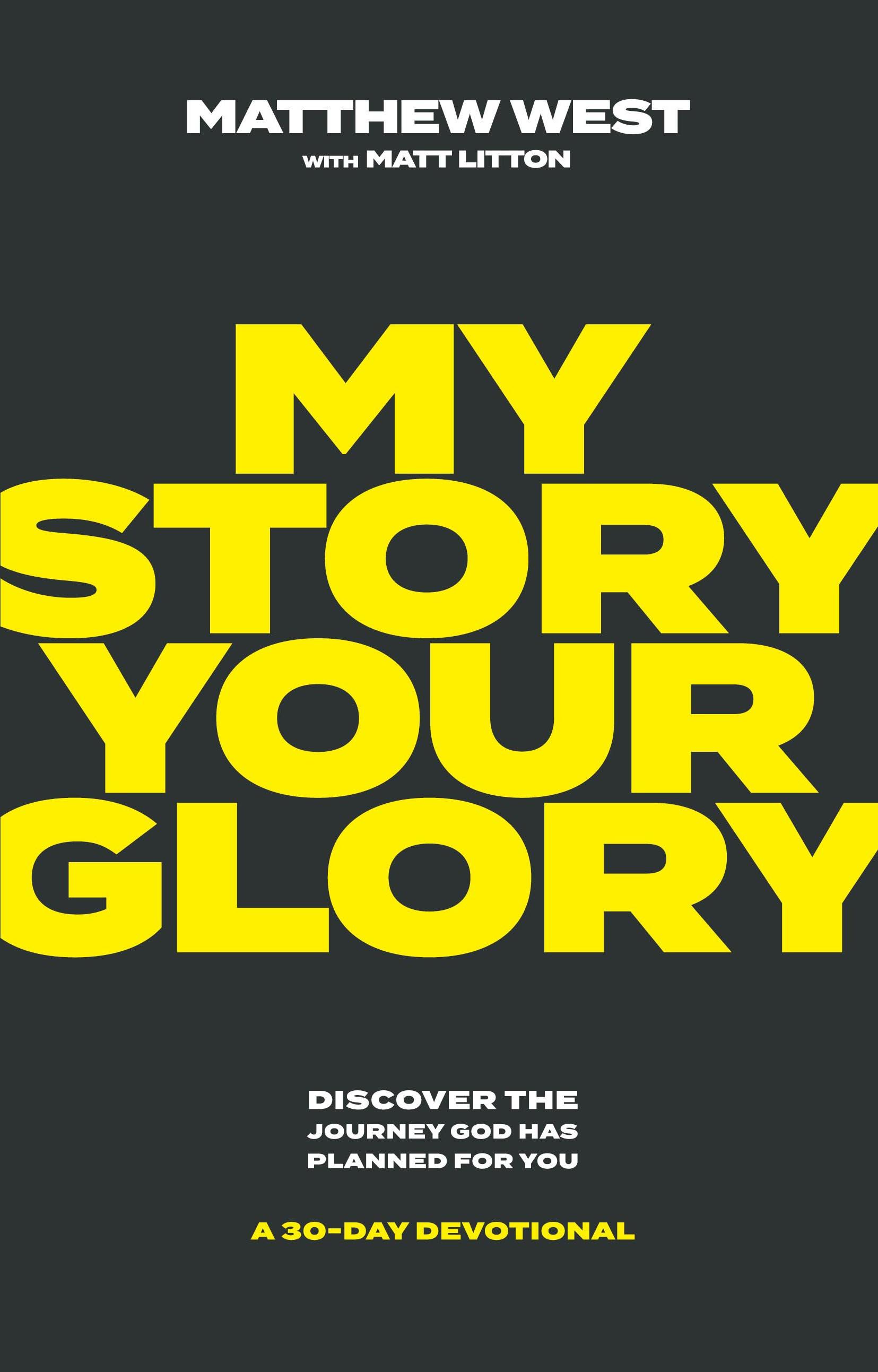 Cover of the book "My Story, Your Glory"