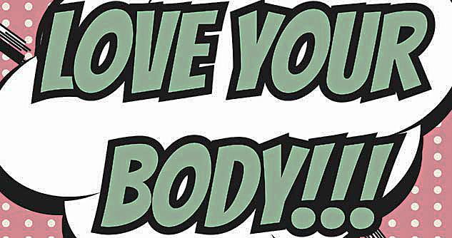 Graphic says love your body