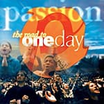 Passion: One Day