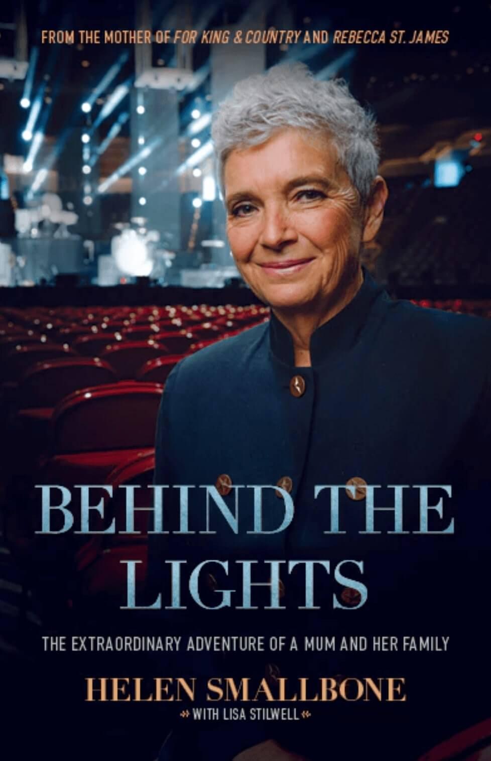 Cover of the book "Behind the Lights: The Extraordinary Adventure of a Mum and Her Family"
