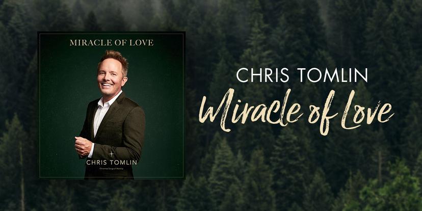 Usher in Christmas with Chris Tomlin's "Miracle Of Love" Album